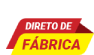 Direto de Fábrica